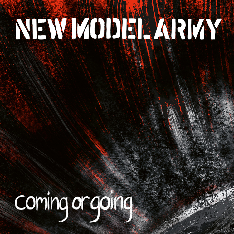 New Model Army - 'Coming Or Going'