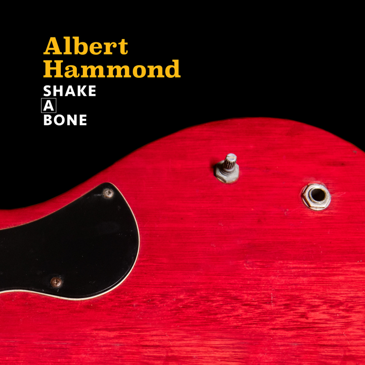 Albert Hammond - Shake A Bone